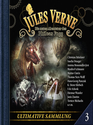 cover image of Jules Verne, Die neuen Abenteuer des Phileas Fogg, Ultimative Sammlung Volume 3 (ungekürzt)